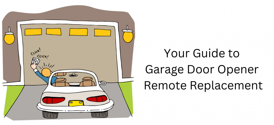 Your Guide to Garage Door Opener Remote Replacement